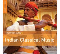Indian Classical Music / Rough Guide