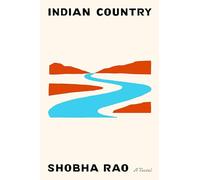 Indian Country: A Novel