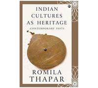 Indian Cultures As Heritage