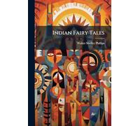 Indian Fairy Tales