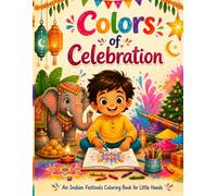 Indian Festivals Coloring & Drawing Book for Kids: Diwali, Holi, Eid, Christmas & More - A Fun Educational Activity Book Celebrating India's Diverse Festivals, Ages 3-8