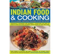 Indian Food & Cooking: A Step-by-step Kitchen Handbook