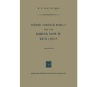 Indian Foreign Policy and the Border Dispute with China - [Version Originale] Inconnu (Auteur)