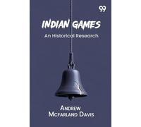 Indian Games: An Historical Research