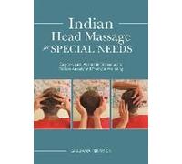 Indian Head Massage for Special Needs - [Version Originale] Giuliana Fenwick (Auteur)