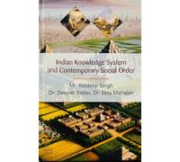 Indian Knowledge System And Contemporary Social Order
