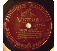 Indian Love Call/ Ah Sweet Mystery Of Life - From The MGM Film