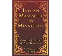 Indian Massacre In Minnesota