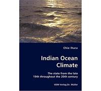 Indian Ocean Climate - The State From The Late 19th Throughout The 20th Century