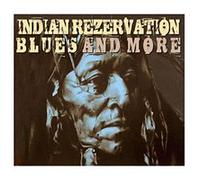 Indian rezervation blues and more - Digipack