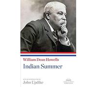 Indian Summer: A Library Of America Paperback Classic