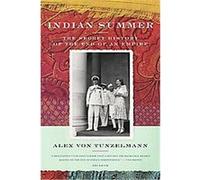 Indian Summer Alex Von Tunzelmann (Auteur)