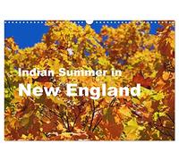 Indian Summer in New England (Wandkalender 2026 DIN A3 quer), CALVENDO Monatskalender: Indian Summer: Wenn die Bäume sich verfärben und dieses ganz besondere Licht die New England Staaten beleuchtet.