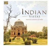 Indian Vistas - Musical Sceneries Of India