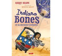 Les Aventures D'indiana Bones - Tome 1