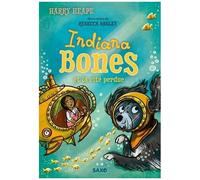 Indiana Bones - Tome 3 - Indiana Bones Et La Cité Perdue