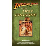 Rob MacGregor – Indiana Jones and the Last Crusade