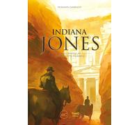 Indiana Jones - Explorateur Des Temps Passés