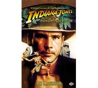 Indiana Jones, tome 6 : Indiana Jones et le Monde Intérieur