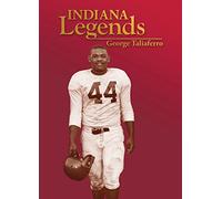 Indiana Legends: George Taliaferro