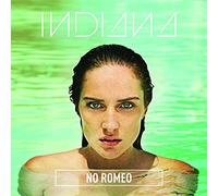 Indiana - No Romeo [Import]