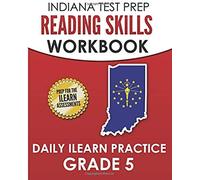 Indiana Test Prep Reading Skills Workbook Daily Ilearn Practice Grade 5