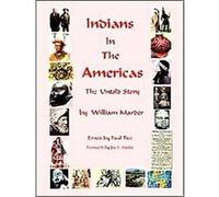 Indians in the Americas William Marder (Auteur)