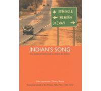 Indian's Song: Des Indiens d'Hollywood au cinéma des Indiens