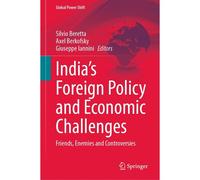 India's Foreign Policy And Economic Challenges