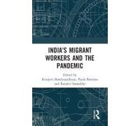 India's Migrant Workers And The Pandemic