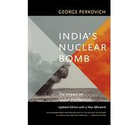 India's Nuclear Bomb: The Impact on Global Proliferation