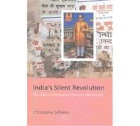 India's Silent Revolution, The Ceri Series in Comparative Politics and International Studies Christophe Jaffrelot (Auteur)