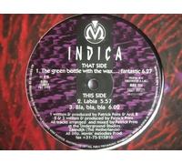 Indica - INDICA The Green Bottle With the Wax Fantastic 12"