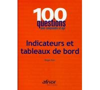 Indicateurs et tableaux de bord - Roger Aïm - Afnor - broché - Etude