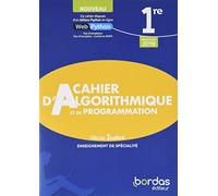 Cahier D'algorithmique Et De Programmation 1re Enseignement De Spécialité