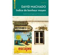Indice de bonheur moyen - David Machado - L'aube Eds De - broché - Roman