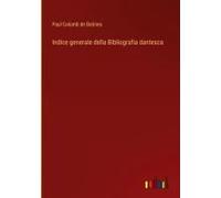 Indice Generale Della Bibliografia Dantesca