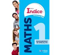 Indice Maths 1re enseignement de spécialité