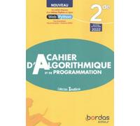Indice - Maths 2de - 2022 - Cahier d'algorithmique et de programmation - élève - Catherine Lebert - Bordas - broché - Scolaire / Universitaire
