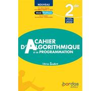 Indice - Maths 2de - 2022 - Cahier d'algorithmique et de programmation - élève - Catherine Lebert - Bordas - broché - Scolaire / Universitaire