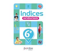 Indices - Maths 6e - 2025 - Manuel - élève