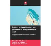 Índices e classificações em periodontia e implantologia oral