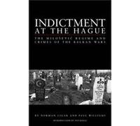 Indictment at the Hague by Paul Williams Norman L. Cigar, Paul Williams (Auteur)