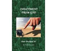 Indictment from God: Dare you read it?