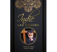Indie £ad Chaosu Tamara Tokaj Jerzy Tokaj (livre en polonais)