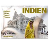 INDIEN Allahabad Haridwar Varanasi Vrindavan (Wandkalender 2026 DIN A3 quer), CALVENDO Monatskalender: Impressionen einer Fotoreise zu heiligen Orten am Ganges.