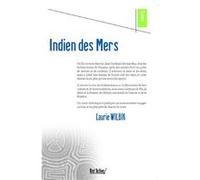 Indien des mers Laurie wilbik (Auteur)