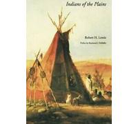 Indiens des plaines par Lowie, Harry New ,,