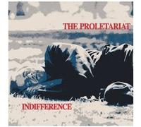 Proletariat - Indifference [Import]