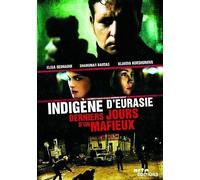 Indigène d'Eurasie (Les derniers jours d'un mafieux)